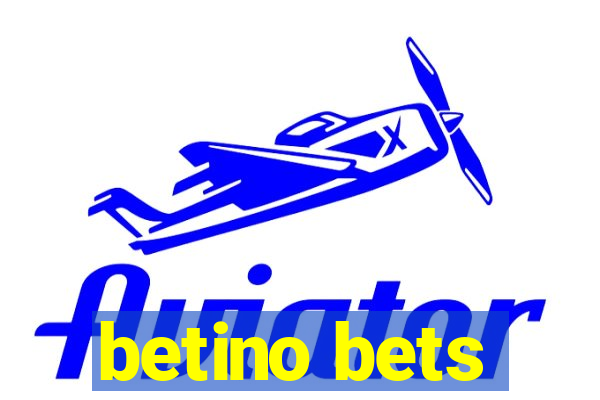 betino bets